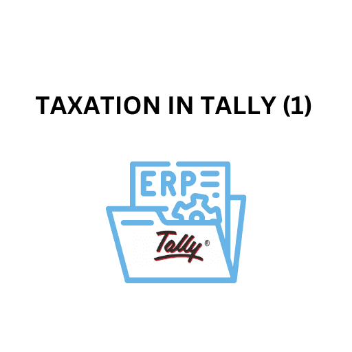 39.TAXATION IN TALLY (1)